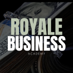 Unlock Your Potential with Royale Business Academy: Courses to Empower Your Success